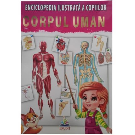 Enc. ilust. a copiilor-CORPUL UMAN-ERUDIT 51187